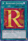 R - Righteous Justice - RYMP-EN025 - Secret Rare